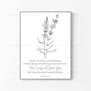 Genesis 28:15 | For I will not leave you until I have done what I have promised you. | Biblical Trust | Trust God | Bible Wall Print