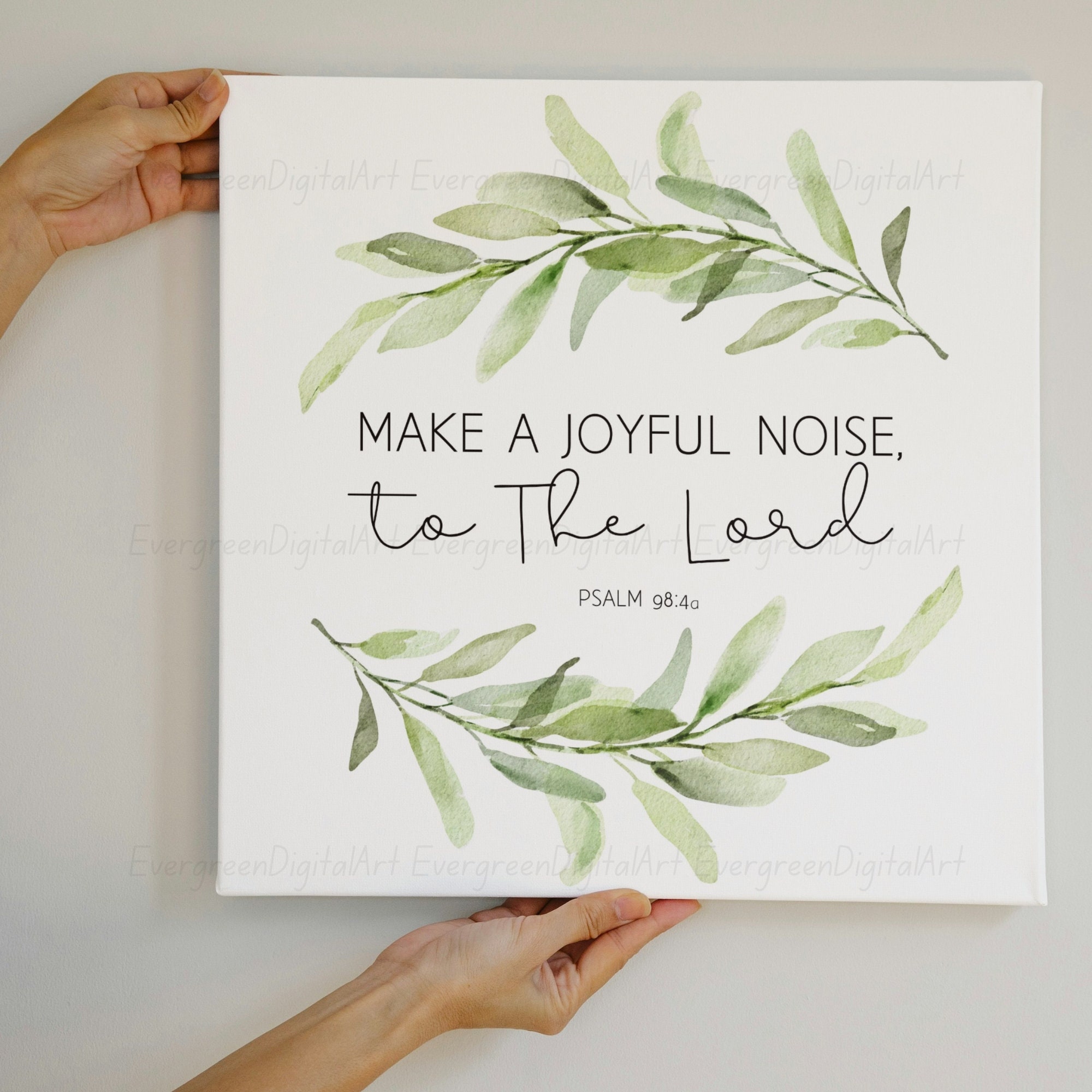 Psalm 98:4a | Make a Joyful Noise to the Lord | Psalm Wall Art ...