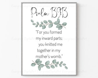 Psalm 139:13 | Pr-Life Digital Downloads | Pro-Life Art | Christ, the Author of Life