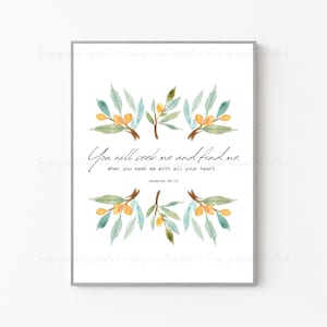 Jeremiah 29:13 Digital Download | You will seek me and find me, when you seek me with all your heart. | Bible Verse Download | Wall Art