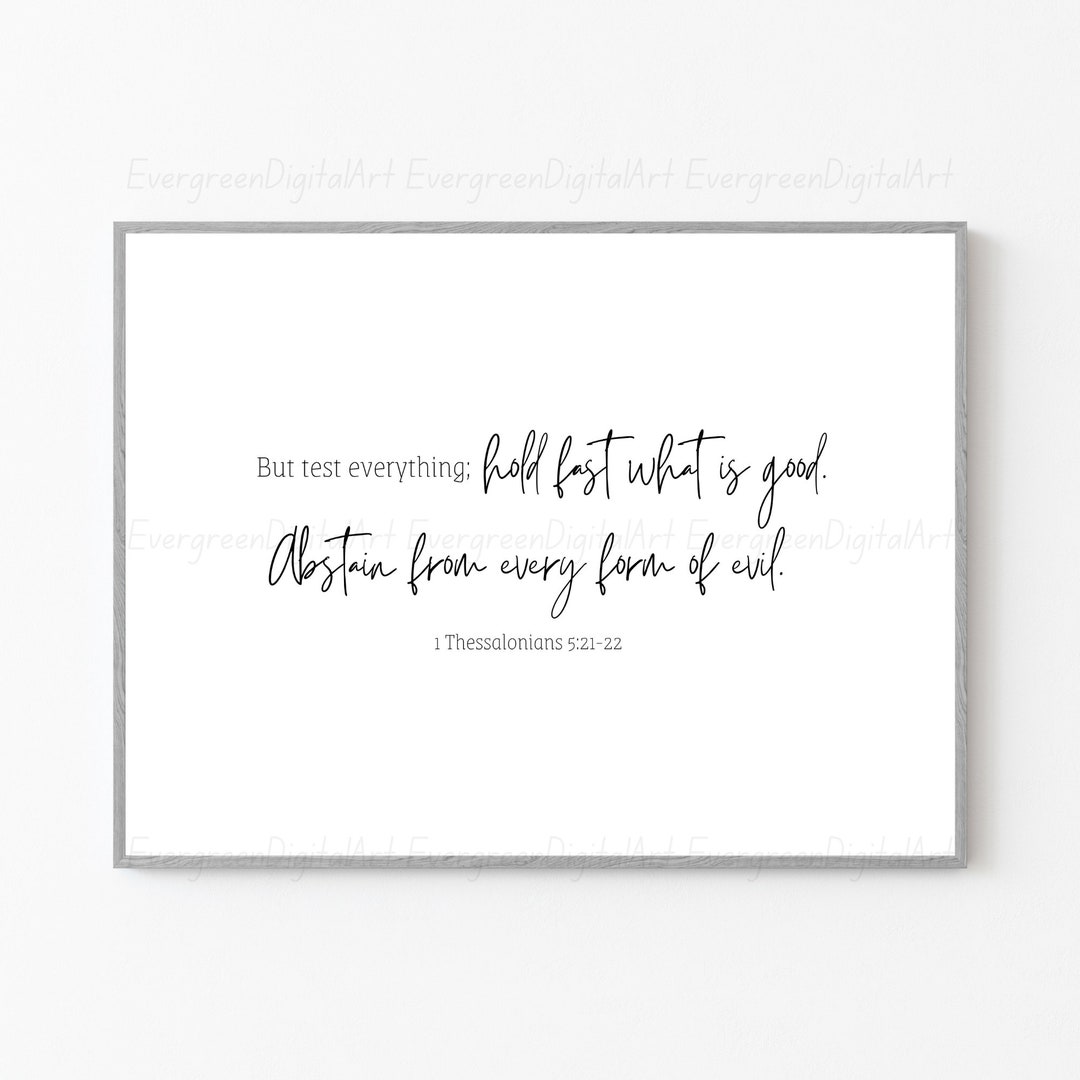 1 Thessalonians 52122 Digital Download but Test Everything Hold Fast