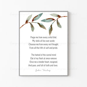 John Wesley Quote | Digital Download |  Purge me from every sinful blot | Puritan Quotes