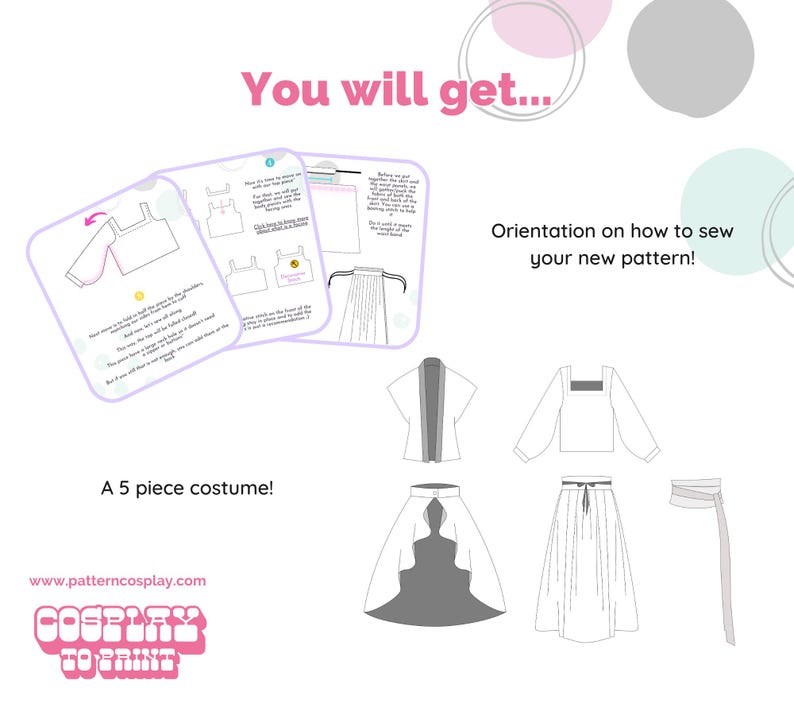 May include: A five-piece costume sewing pattern with instructions on how to sew the pattern. The pattern includes a top, skirt, jacket, and two belts. The text "You will get... A 5 piece costume!" and "www.patterncosplay.com" is visible on the image.