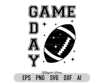 Game Day Svg, Png, Pdf, Football Game Svg, Cut file for Cricut, Gameday Football Svg, Dxf, Instant Download, Silhoeutte