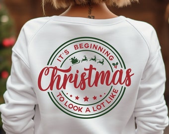 Its Beginning to Look a Lot Like Christmas Svg, Christmas Home Decor Svg, Merry Christmas Svg, Christmas Gifts Svg, Png, Sublimation, Cricut