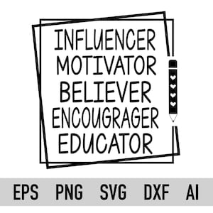 Erzieher, Png, Lehrer Leben, Influencer Motivator, SVG, Heat Transfer, Sublimation, für Cricut, Silhouette, Dxf, Shirt Designs