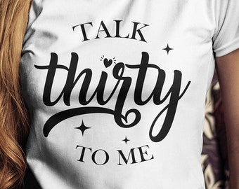 30th Birthday Svg, Png, Thirty Birthday Svg, Sublimation, Svg file for Cricut, Customizable, Shirt Design, Tumbler Design, Instant Download