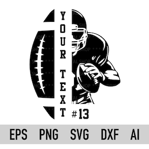 Football Svg, Png, Dxf, Football Player Svg, Custom Football Name Svg, Cricut, Silhouette, Customizable, Vector File, Ai