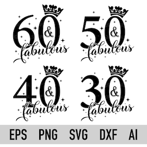 誕生日 SVG バンドル、30 歳で素敵な SVG、40 歳で素敵な SVG、50 歳で素敵な SVG、60 歳で素敵な SVG、クリカット、シルエット、PNG