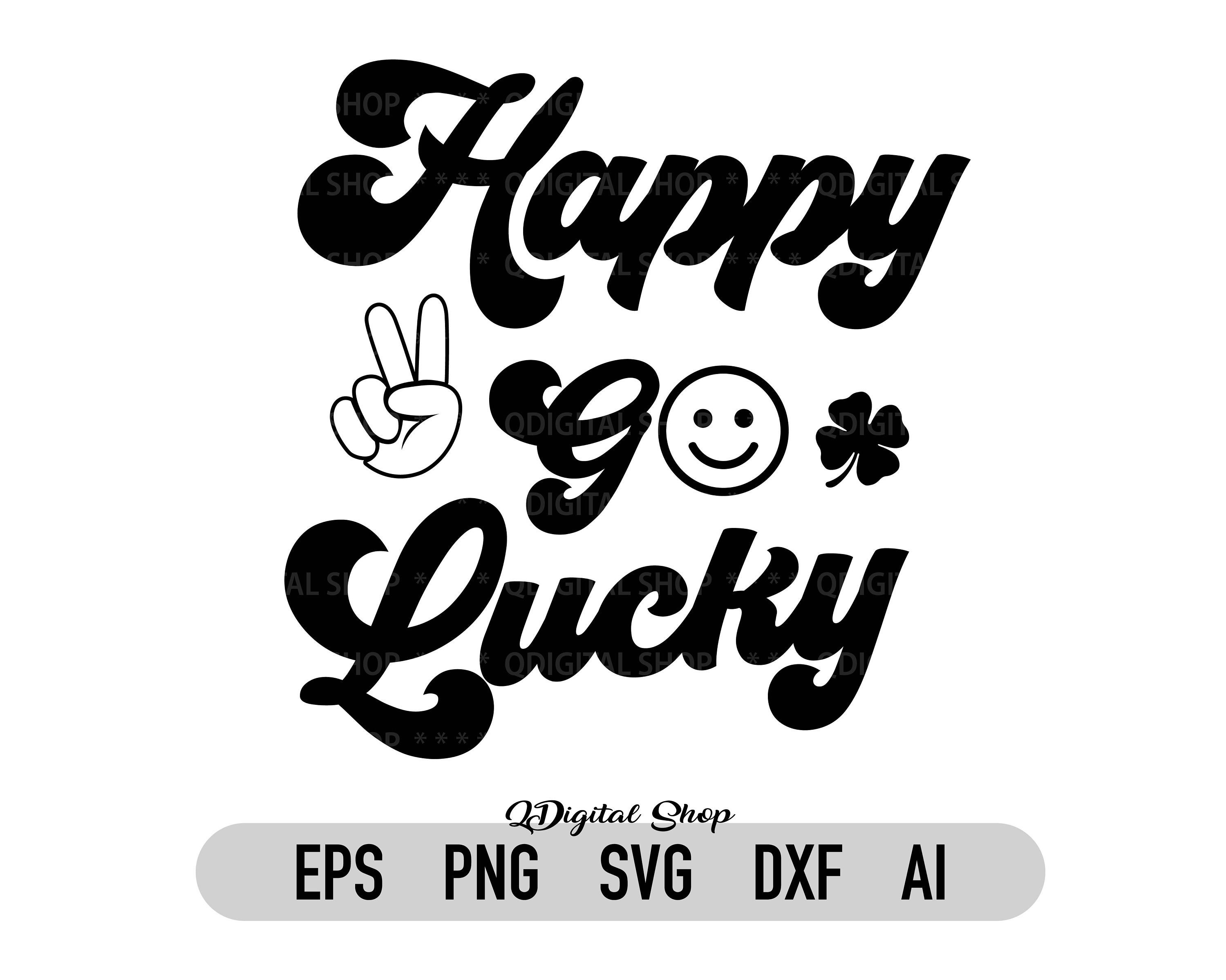 Happy Go Lucky Svg Png Dxf Retro Svg St Patricks Day Etsy