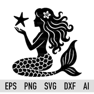 May include: Black silhouette of a mermaid holding a starfish. The mermaid has long, flowing hair and a fishtail. The image includes the text "EPS PNG SVG DXF AI" in a gray rectangle.