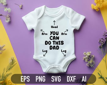 You Can Do This Dad Svg | Papa instructie baby rompertje Svg en Png | Cricut| Nieuwe vader Svg | Vaderdag Svg | Silhouet | Babyshirt-svg