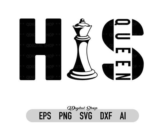 King and Queen Svg Chess Pieces Her King Svg His Queen Svg Chess Svg