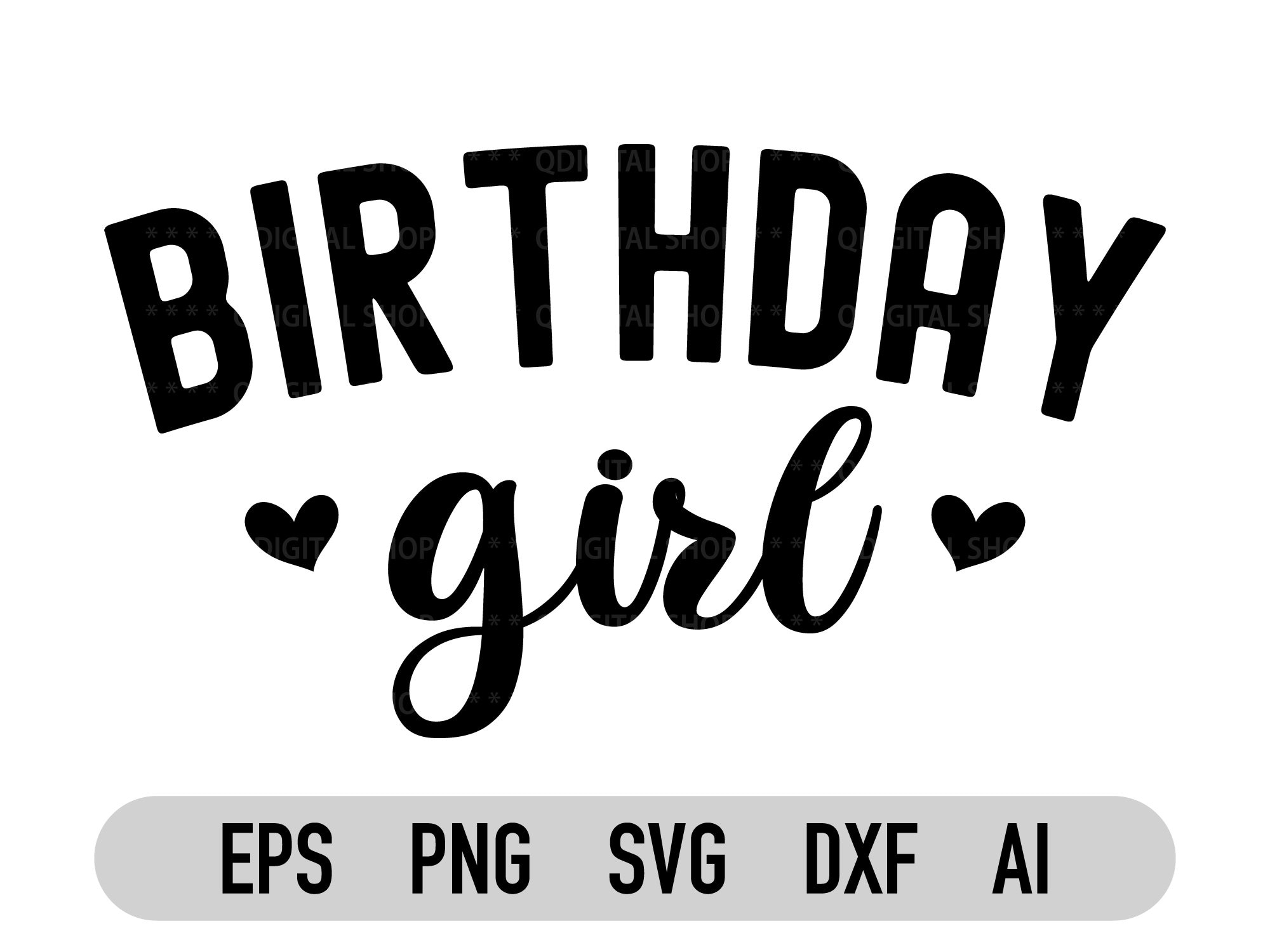 Birthday Girl Svg Png Pdf, Birthday Svg, Birthday Princess Svg, Happy Birthday,  It's My Birthday, Gift, Cricut Cut Files, Silhouette
