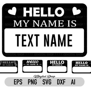 Hallo mein Name ist SVG, Baby Name SVG, PNG, Cricut, Silhouette, Clipart, schneidbare Datei, Dxf Laser schneiden Datei, Sofort Download