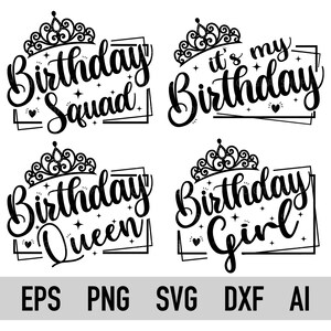Birthday Squad Svg, Birthday Girl Svg, Birthday Queen Svg, Friend Birthday Svg, Birthday Shirt Svg, Birthday Party Svg, Cricut Svg file