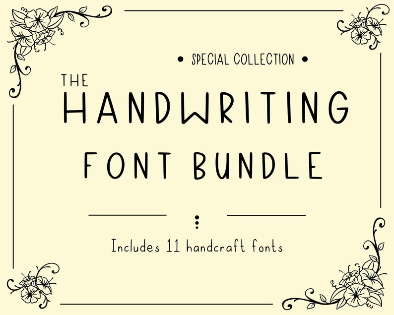 Puede incluir: Una imagen de dise&ntilde;o gr&aacute;fico con fondo blanco y texto negro. El texto dice "The Handwriting Font Bundle" con las palabras "Special Collection" sobre el t&iacute;tulo. La imagen tambi&eacute;n incluye ilustraciones florales en las esquinas.