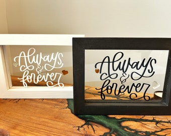 Love Quote “Always & Forever”, Beach Glass Art, FRAMED