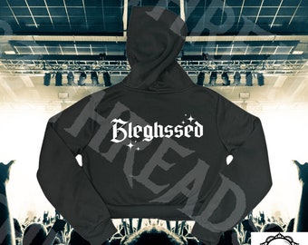 Bleghssed Cropped Hoodie, Bleghssed Zip Up Cropped Hoodie, Bleghssed Zip Up Hoodie, Metal/Rock Cropped Hoodie, Metalcore ZipUp Hoodie; Metal