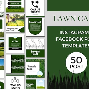 May include: A set of 50 Instagram and Facebook post templates for lawn care businesses. The templates feature green grass, lawn mowers, and text that says "Sample Text!" and "Call Us Today!"