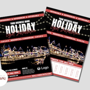 May include: A flyer advertising holiday light installation services. The flyer features a photo of a neighborhood with houses decorated with Christmas lights. The text on the flyer reads "Holiday Light Installation" and includes the business name, contact information, and a tagline: "Dependable, Experienced, Affordable".