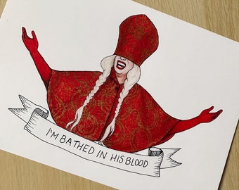 Katya Zamolodchikova Bathed in His Blood Print/ Sticker
