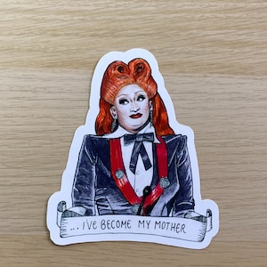 Sticker Jinkx Monsoon, ik ben mijn moeder geworden