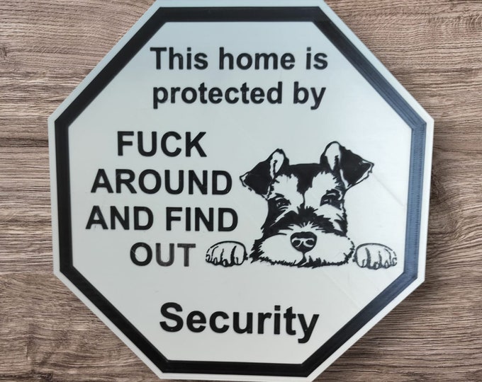 guardsign Mini Schnauzer dog this home is protected by security sign safety sign 3d printed