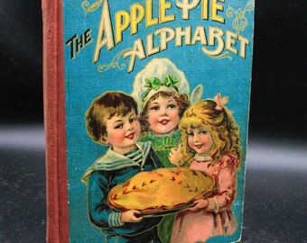 A Chasemore Apple Pie Alphabet The Tragical Death Of Apple-Pie Cut 1890 Illus