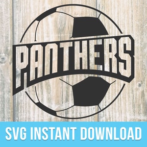 Panthers Soccer SVG | Digital Download | Cut File | SVG File for Cricut