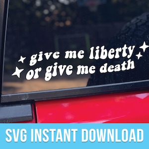 Dame libertad o dame muerte SVG / En mi época ondulada / Calcomanía / Pegatina / Descarga digital / Archivo de corte / Archivo SVG para Cricut