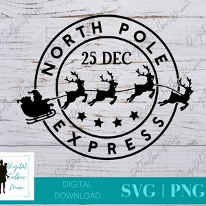 Christmas SVG, North Pole Express Svg, Christmas Sign Svg, Christmas Shirt Svg, Santa Svg, Svg Files For Cricut, Sublimation Designs