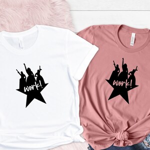 Hamilton Shirt, Alexander Hamilton, Hamilton Musical, Hamilton Gifts, Girl Power Shirt, Schuyler Sisters Work Tee, Hamilton Broadway Shirt