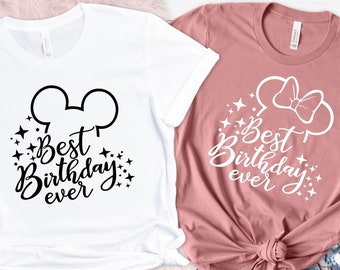 Best Birthday Ever Shirt, Disney Birthday Shirt, Disney Birthday Squad Shirt, Disney Trip Shirt, Disneyland Shirt, Disney World Shirt
