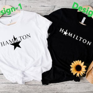 Hamilton Shirt, Hamilton Gift, Alexander Hamilton, Broadway Fan Shirt, Hamilton Musical Shirt, American Musical Gift, Hamilton Broadway Gift