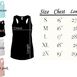May include: Size chart for a tank top in black, white, light blue, and pink. The chart shows the chest and length measurements in inches for sizes S, M, L, XL, and 2X.