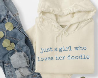 Just A Girl Who Loves Her Doodle Shirt, Doodle Mom Gift, Dog Breed Love, Pet Parent, Trendy Women's Tshirt, Goldendoodle, Dog Lover, Gift