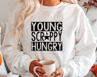 Young Scrappy Hungry Shirt: Hamilton Fan Gift, Unisex Tee