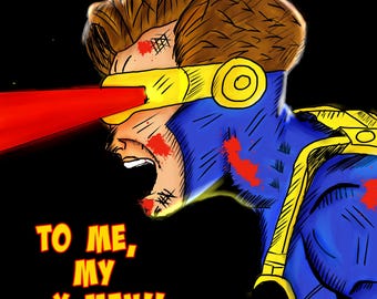 Op de afbeelding: Illustratie van een stripfiguur, Cyclops, met een gele bril en blauw uniform. Een rode straal schiet uit zijn oog. De tekst "TO ME, MY X-MEN!!" wordt in geel en rood weergegeven.