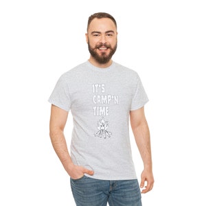 It&#39;s Camping Time, Adventure Shirt, Explore Shirt, Adventurer Gift, Camping Shirt, Camper Shirt, Hiking Shirt, Outdoor Shirt