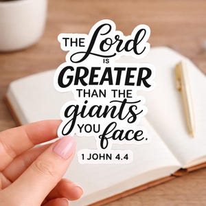 The Lord Is Greater Than Giants Bible Verse Sticker | 1 John 4:4 Encouragement Vinyl