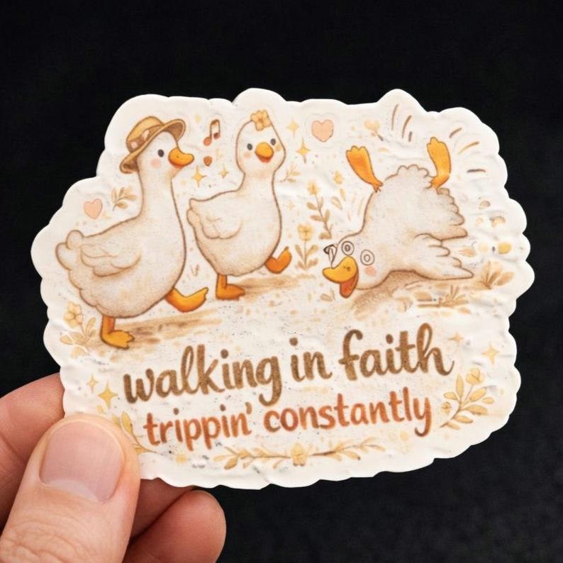 Walking in Faith Tripping Constantly Duck Sticker - Funny Christian Humor image 1