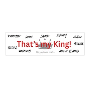 Christian Bumper Sticker - That&#39;s My King! | Car Decor, Faithful Message, Religious Gift, Inspirational Quote, Vehicle Accessories