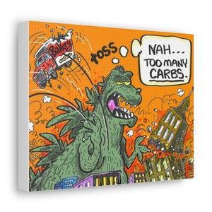 Godzilla Carbs canvas print
