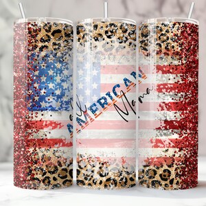 All American Mama Tumbler, 4th OF July, Independence Day, Patriotic