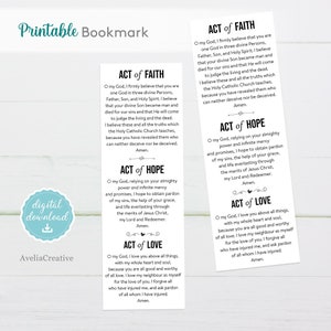 Act of Faith Act of Hope Act of Love printable bookmark, Instant Download, Catholic Prayer bookmark Faith Hope Love