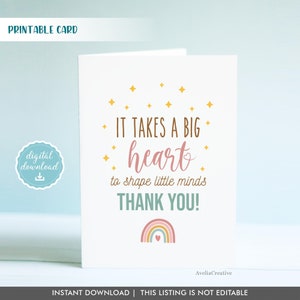 It Takes a Big Heart to shape little minds printable card, Instant Download, Thank you blank card, Teacher Daycare Appreciation card