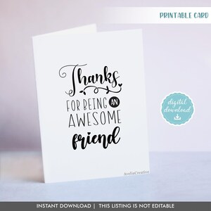 Thanks for Being an awesome friend printable card, Instant Download, Greeting card for best friend, awesome friend blank cards