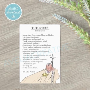 Totus Tuus prayer card, Instant Download, printable Totus tuus prayer Totally yours, Saint John Paul II prayer to Jesus through Mother Mary