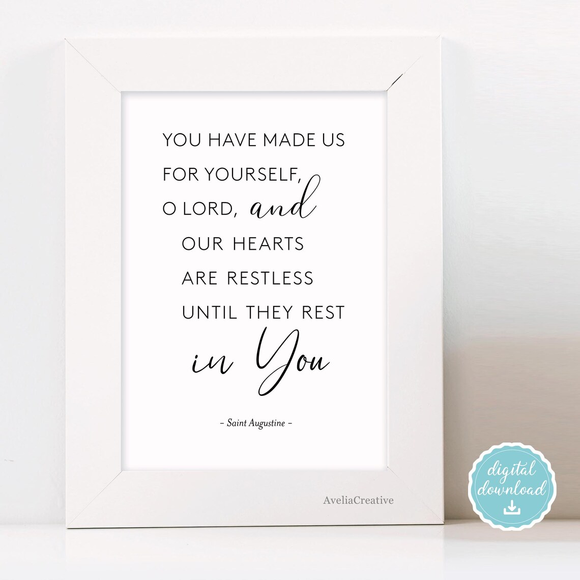 St. Augustine Quote Printable Wall Art, Instant Download, Our Hearts ...